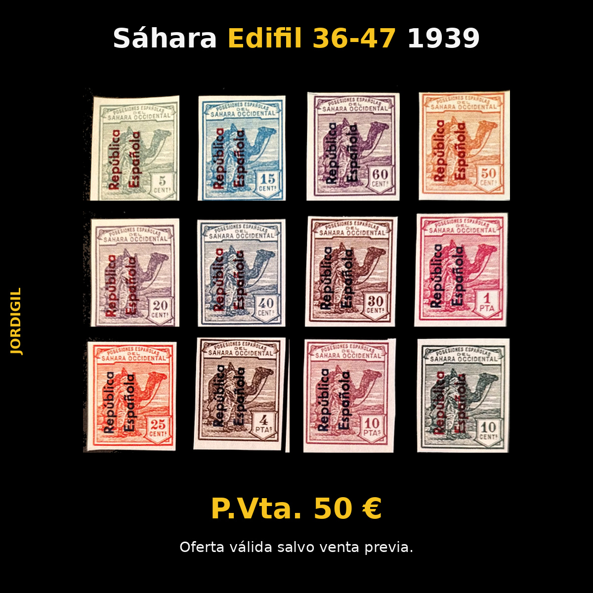Sáhara · Edifil 36-47 Sin dentar